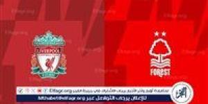 شاهد مباراة ليفربول ونوتنجهام فورست بث مباشر مجانا.. مباراة ليفربول ???????? و???????? نوتنجهام فورست | الدوري الإنجليزي الممتاز 2024