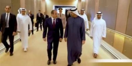 زيارة الرئيس السيسى لدولة الإمارات ومباحثاته مع الشيخ محمد بن زايد.. فيديو