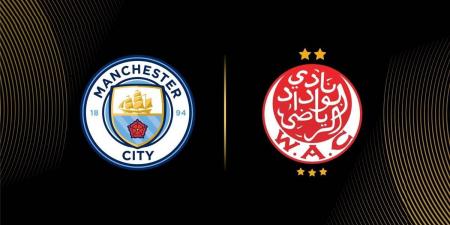 موعد مباراة الوداد ومانشستر سيتي اليوم في كأس العالم للأندية 2025
