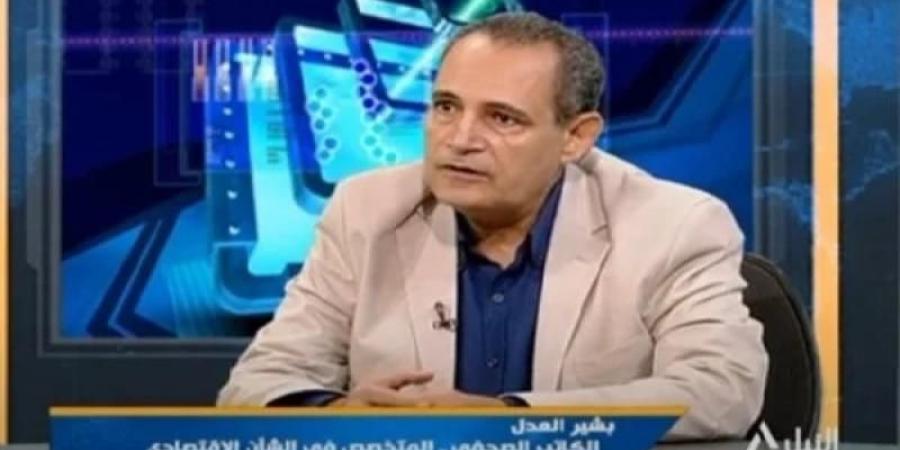 بشير العدل: ”منصة مصر الصناعية” نقلة نوعية فى دعم المنتج الوطني